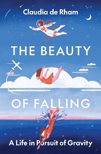 Abbildung von: The Beauty of Falling - Princeton University Press