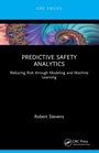 Cover: Predictive Safety Analytics - CRC Press