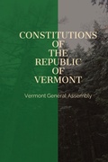 Cover: Constitutions of the Republic of Vermont - IngramSpark
