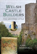 Abbildung von: Welsh Castle Builders - Pen & Sword History