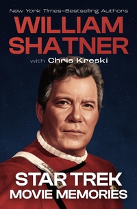 Abbildung von: Star Trek Movie Memories - Open Road Media Sci-Fi & Fantasy
