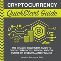 Cover: Cryptocurrency QuickStart Guide - ClydeBank Media LLC
