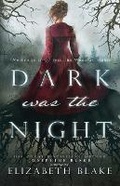Cover: Dark was the Night - Oliver-Heber Books