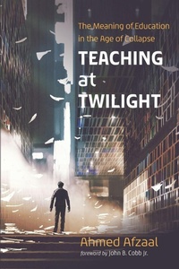 Enlarge image Cover: Teaching at Twilight - Cascade Books