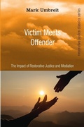 Cover: Victim Meets Offender - Wipf & Stock Publishers