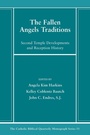 Cover: The Fallen Angels Traditions - Pickwick Publications