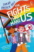 Cover: The Fights That Make Us - Usborne Publishing Ltd