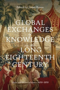 Enlarge image Cover: Global Exchanges of Knowledge in the Long Eighteenth Century - De Gruyter