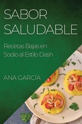 Cover: Sabor Saludable - Ana Garcia