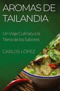 Abbildung von: Aromas de Tailandia - Carlos Lopez