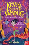 Cover: Kevin the Vampire: A Most Mysterious Monster - Nosy Crow Ltd
