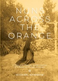 Cover: Nuns Across the Orange - UJ Press