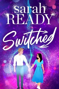 Enlarge image Cover: Switched (Ghosted, #2) - Swift & Lewis Publishing LLC