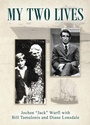 Cover: My Two Lives - Outskirts Press