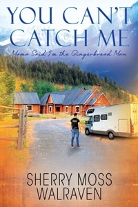 Abbildung von: You Can't Catch Me - Outskirts Press