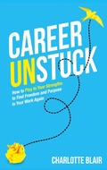 Cover: Career Unstuck - Grammar Factory Publishing