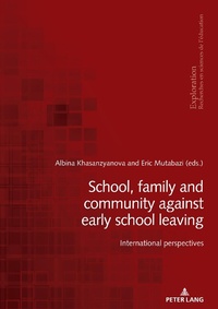 Abbildung von: School, family and community against early school leaving - Peter Lang Verlag
