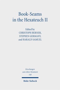 Enlarge image Cover: Book-Seams in the Hexateuch II - Mohr Siebeck
