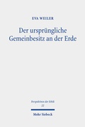 Cover: Der urspr&uuml;ngliche Gemeinbesitz an der Erde - Mohr Siebeck