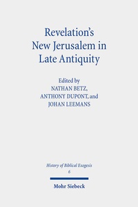 Abbildung von: Revelation's New Jerusalem in Late Antiquity - Mohr Siebeck