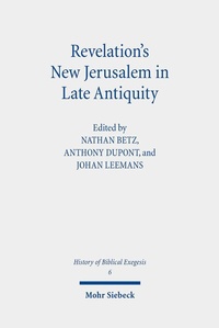 Abbildung von: Revelation's New Jerusalem in Late Antiquity - Mohr Siebeck