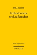 Cover: Tarifautonomie und Au&szlig;enseiter - Mohr Siebeck