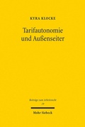 Abbildung von: Tarifautonomie und Außenseiter - Mohr Siebeck
