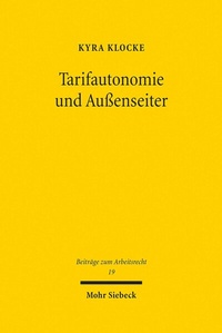 Abbildung von: Tarifautonomie und Außenseiter - Mohr Siebeck