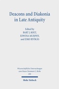 Cover: Deacons and Diakonia in Late Antiquity - Mohr Siebeck