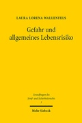Bild: Gefahr und allgemeines Lebensrisiko - Mohr Siebeck