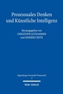 Cover: Prozessuales Denken und Künstliche Intelligenz - Mohr Siebeck