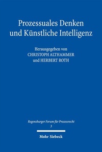 Enlarge image Cover: Prozessuales Denken und Künstliche Intelligenz - Mohr Siebeck