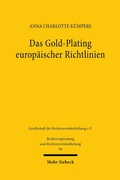 Abbildung von: Das Gold-Plating europäischer Richtlinien - Mohr Siebeck