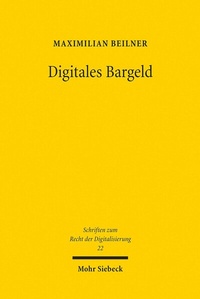 Abbildung von: Digitales Bargeld - Mohr Siebeck