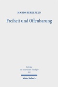 Cover: Freiheit und Offenbarung - Mohr Siebeck