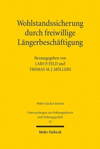 Abbildung von: Wohlstandssicherung durch freiwillige Längerbeschäftigung - Mohr Siebeck