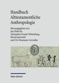 Abbildung von: Handbuch Alttestamentliche Anthropologie - Mohr Siebeck