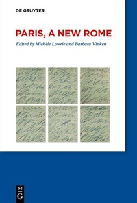 Enlarge image Cover: Paris, a New Rome - De Gruyter