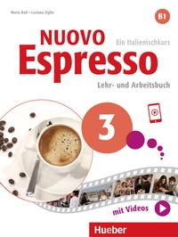 Abbildung von: Nuovo Espresso 3 - Hueber Verlag