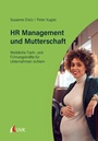Cover: HR Management und Mutterschaft - Uvk Verlag