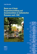 Cover: Banm yon ti limy&egrave;: Vergemeinschaftung und Zusammenleben in haitianischen Romanen nach 1986 - Narr Francke Attempto