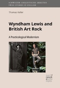 Cover: Wyndham Lewis and British Art Rock - Narr Francke Attempto Verlag