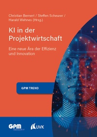 Abbildung von: KI in der Projektwirtschaft 2 - UVK