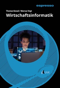 Enlarge image Cover: Wirtschaftsinformatik - Uvk Verlag
