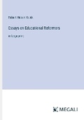 Cover: Essays on Educational Reformers - Megali Verlag