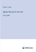 Cover: Spiritual Energies in Daily Life - Megali Verlag