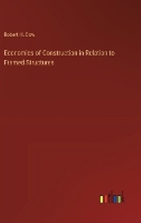 Enlarge image Cover: Economics of Construction in Relation to Framed Structures - Outlook Verlag