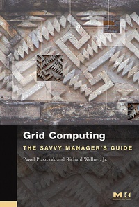 Abbildung von: Grid Computing - Morgan Kaufmann