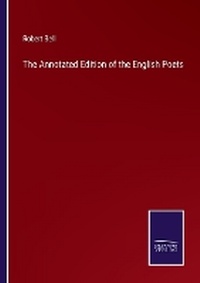 Enlarge image Cover: The Annotated Edition of the English Poets - Salzwasser Verlag