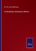 Cover: An Elementary Intellectual Arithmetic - Salzwasser Verlag
